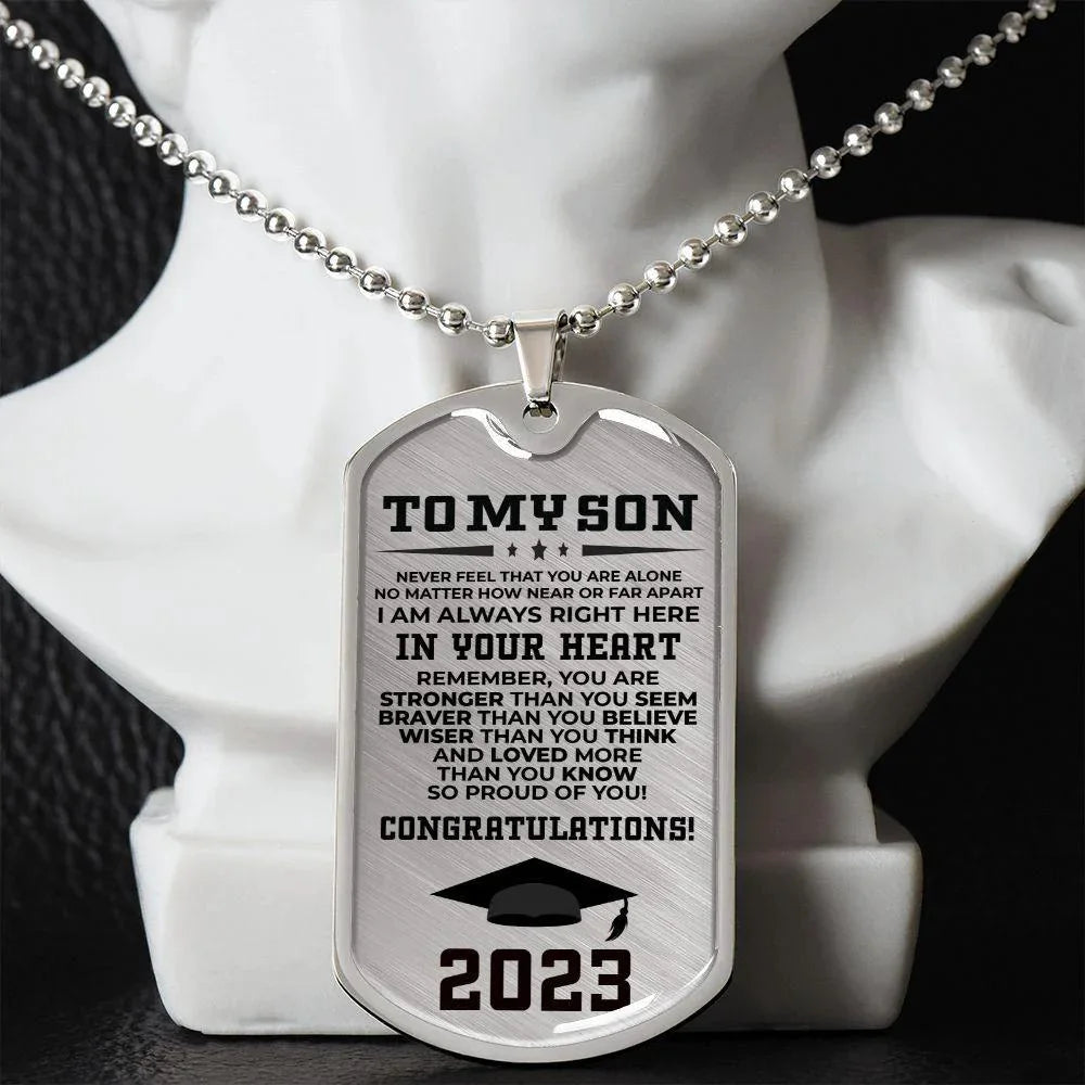 To My Son Congratulations 2023 Graduate Engraved Dog Tag Necklace