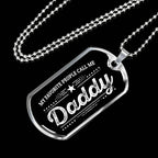 My Favorite People Call Me Daddy Custom Pendant Necklace