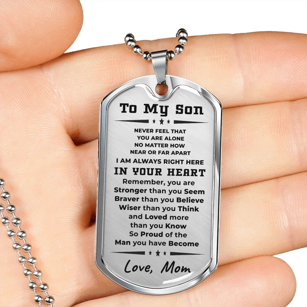 To My Son, Always in Your Heart, Love Mom Necklace