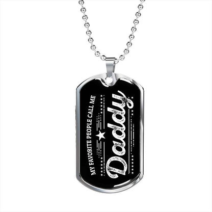 My Favorite People Call Me Daddy Custom Pendant Necklace - Mallard Moon Gift Shop
