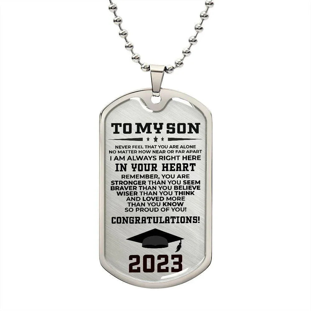 To My Son Congratulations 2023 Graduate Engraved Dog Tag Necklace