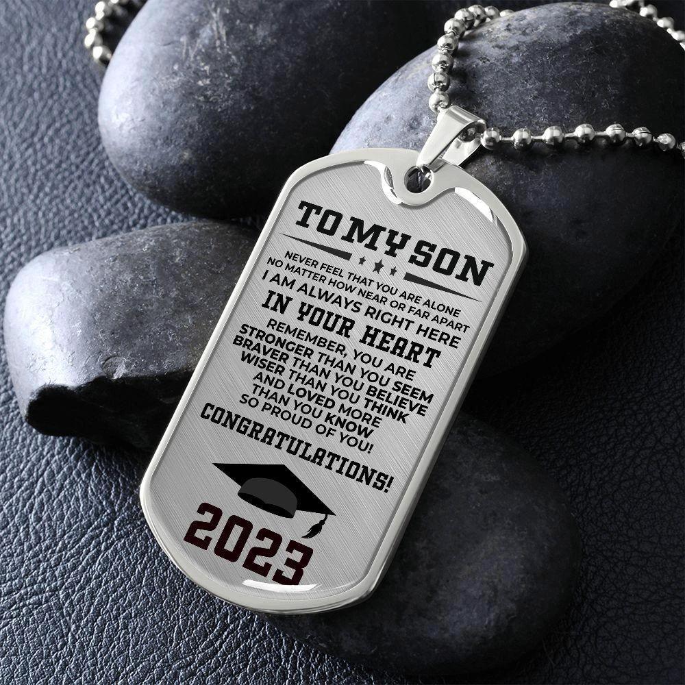 To My Son Congratulations 2023 Graduate Engraved Dog Tag Necklace