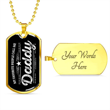 My Favorite People Call Me Daddy Custom Pendant Necklace - Mallard Moon Gift Shop