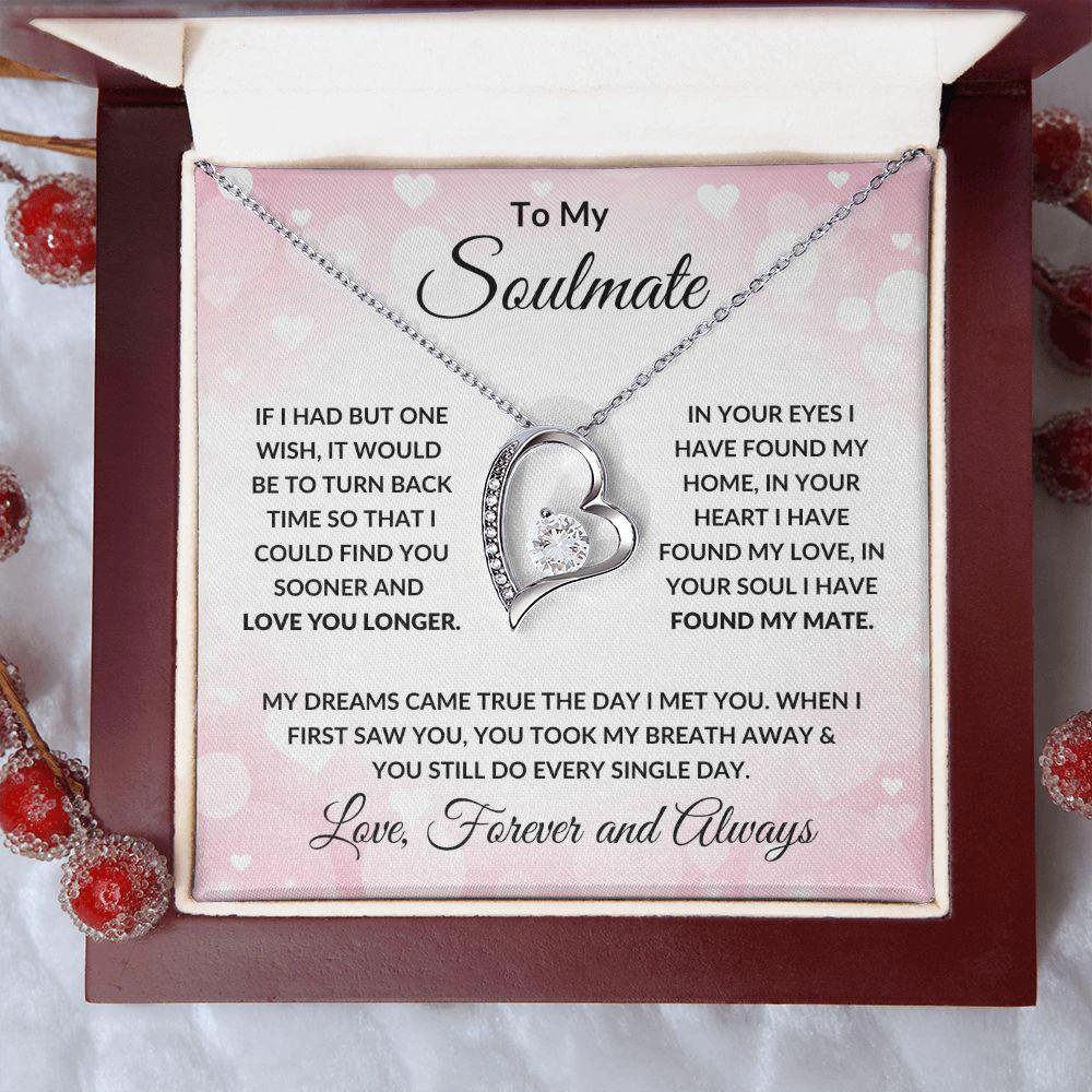 Gift for Soulmate - My Dreams Came True - Forever Love Heart Pendant Necklace