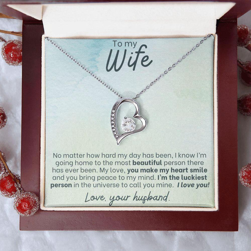 To My Wife - You Make My Heart Smile - Forever Love Necklace