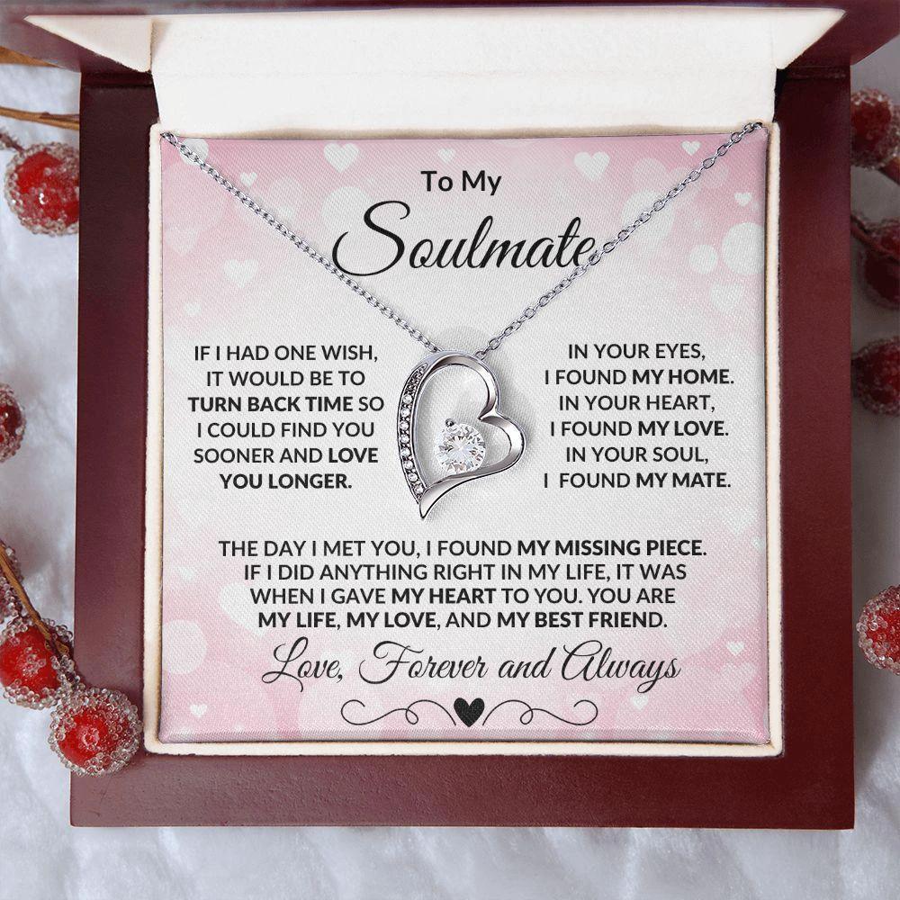 To My Soulmate - I Found My Missing Piece - Forever Love Heart Pendant Necklace