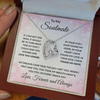 Gift for Soulmate - My Dreams Came True - Forever Love Heart Pendant Necklace