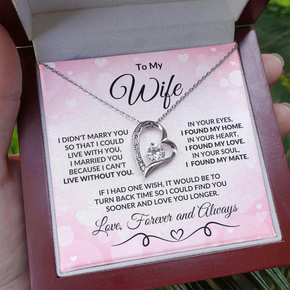 To My Wife - I Found My Love - Heart Pendant Necklace with Message Card and Gift Box