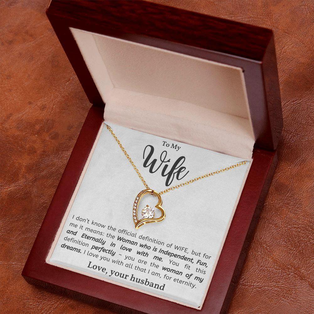 To My Wife - Woman of My Dreams - Forever Love Heart Pendant Necklace