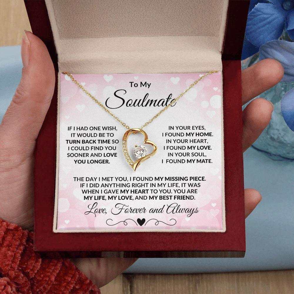 To My Soulmate - I Found My Missing Piece - Forever Love Heart Pendant Necklace