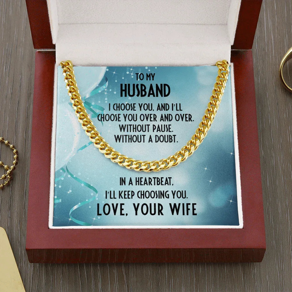 Husband Birthday Gift - I Choose You - Chain Necklace