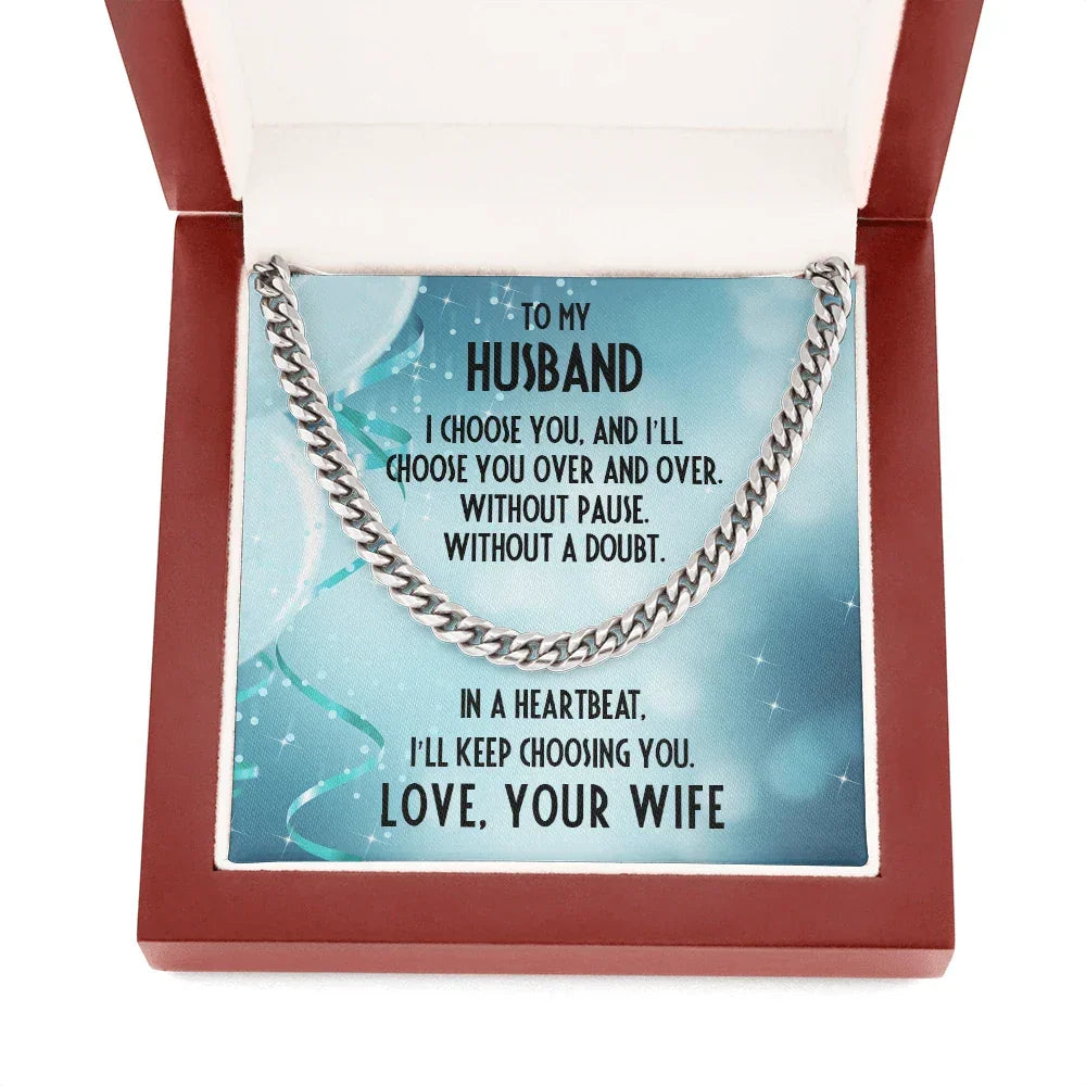 Husband Birthday Gift - I Choose You - Chain Necklace