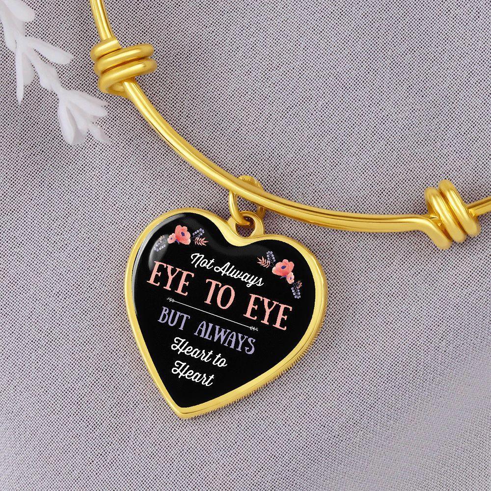 Personalized Heart Bangle Bracelet - Not Always Eye to Eye