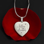 Follow Your Dreams Personalized Engraved Heart Necklace
