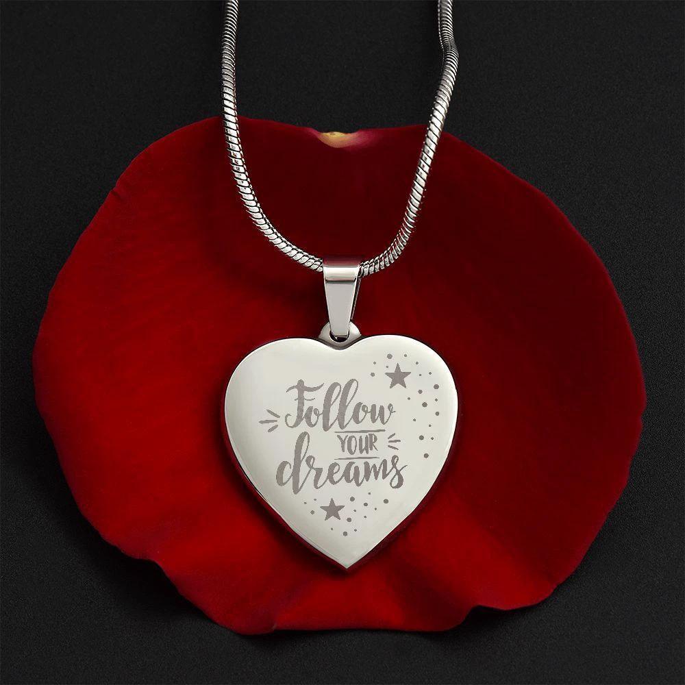 Follow Your Dreams Personalized Engraved Heart Necklace
