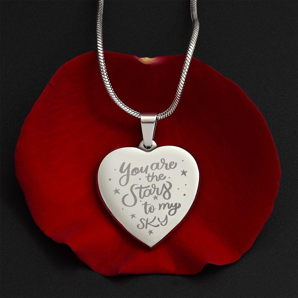 You Are the Stars To My Sky Engraved Heart Necklace - Mallard Moon Gift Shop