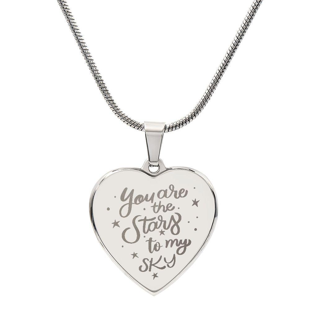 You Are the Stars To My Sky Engraved Heart Necklace - Mallard Moon Gift Shop