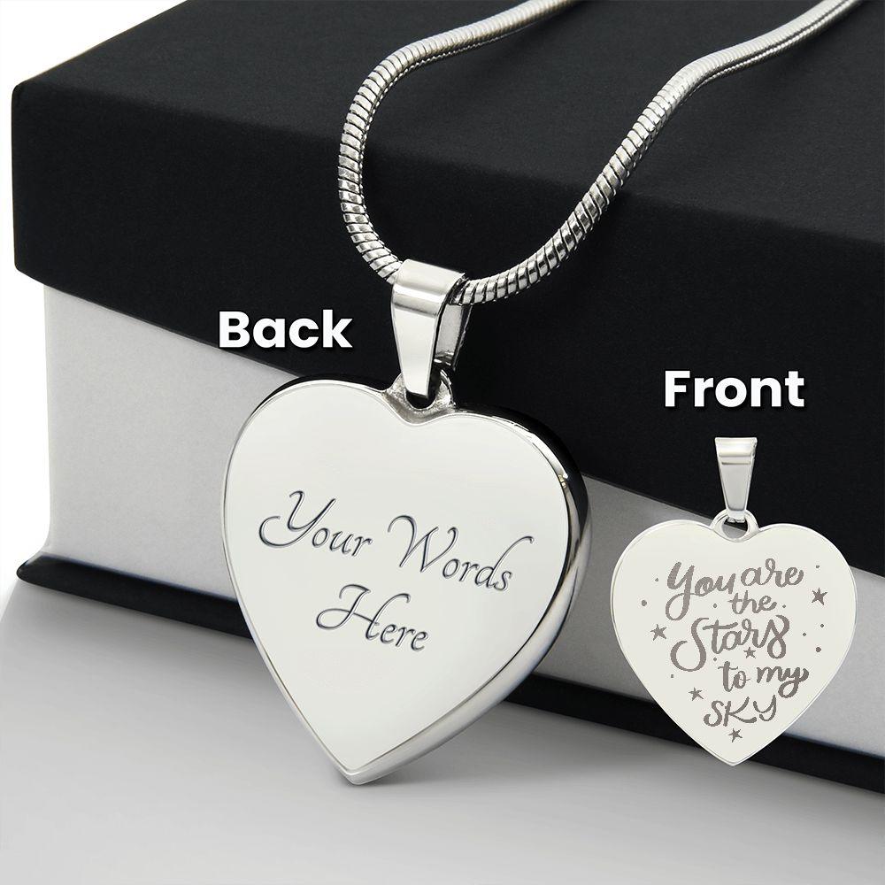 You Are the Stars To My Sky Engraved Heart Necklace - Mallard Moon Gift Shop