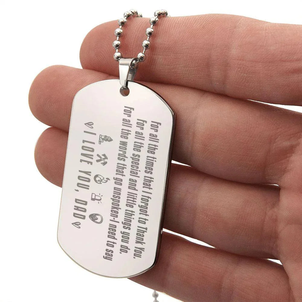 To My Firefighter Dad Engraved Dog Tag Necklace