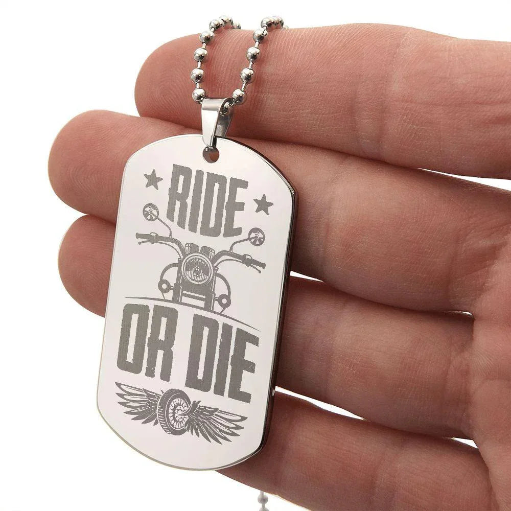 Gift for Biker Ride Or Die Engraved Dog Tag Necklace