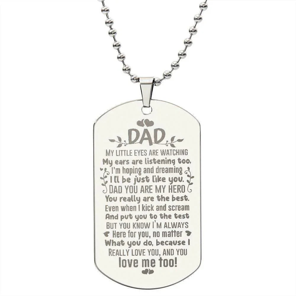 Gift For Dad - You Are My Hero - Engraved Dog Tag Necklace