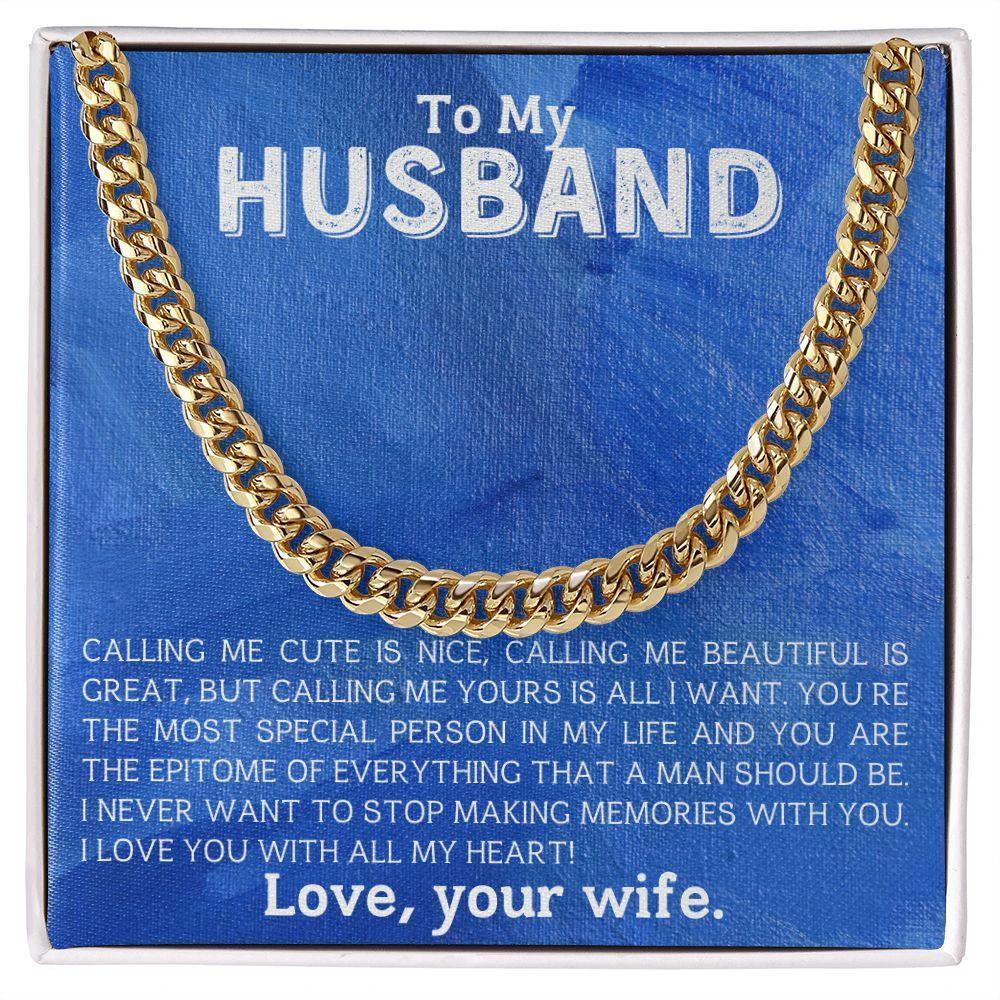 To My Husband - Making Memories - Cuban Link Chain Necklace