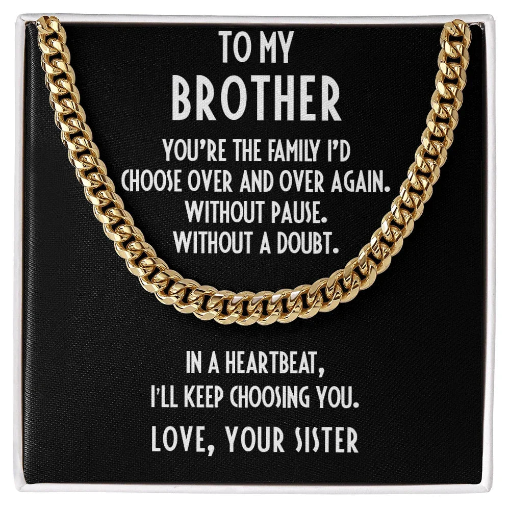 Brother Gift from Sister Adjustable Cuban Link Chain Necklace