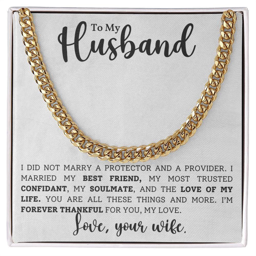 To My Husband, My Protector, My Soulmate - Cuban Link Chain Necklace