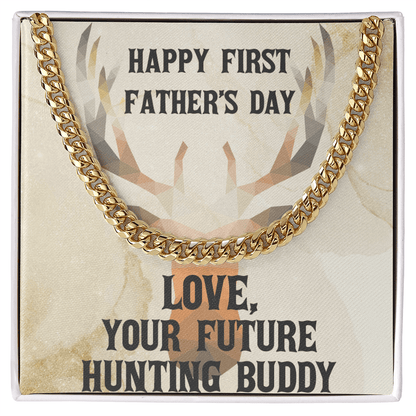 First Father's Day Gift From Future Hunting Buddy Cuban Link Chain Necklace - Mallard Moon Gift Shop