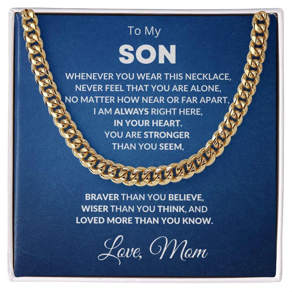 Gift for Son - Always In My Heart Love Mom - Cuban Chain Link Necklace