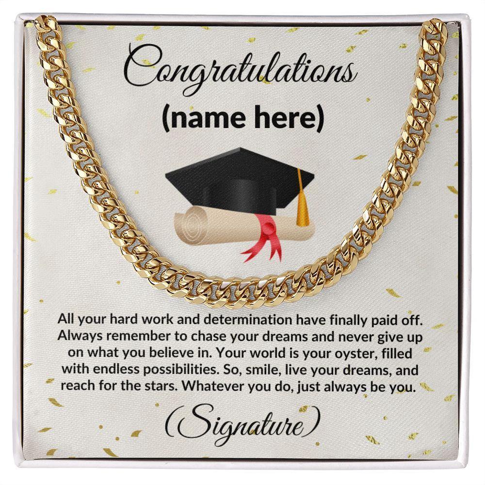 Personalized Graduation Gift for Son, Grandson, Nephew or Brother Cuban Link Necklace