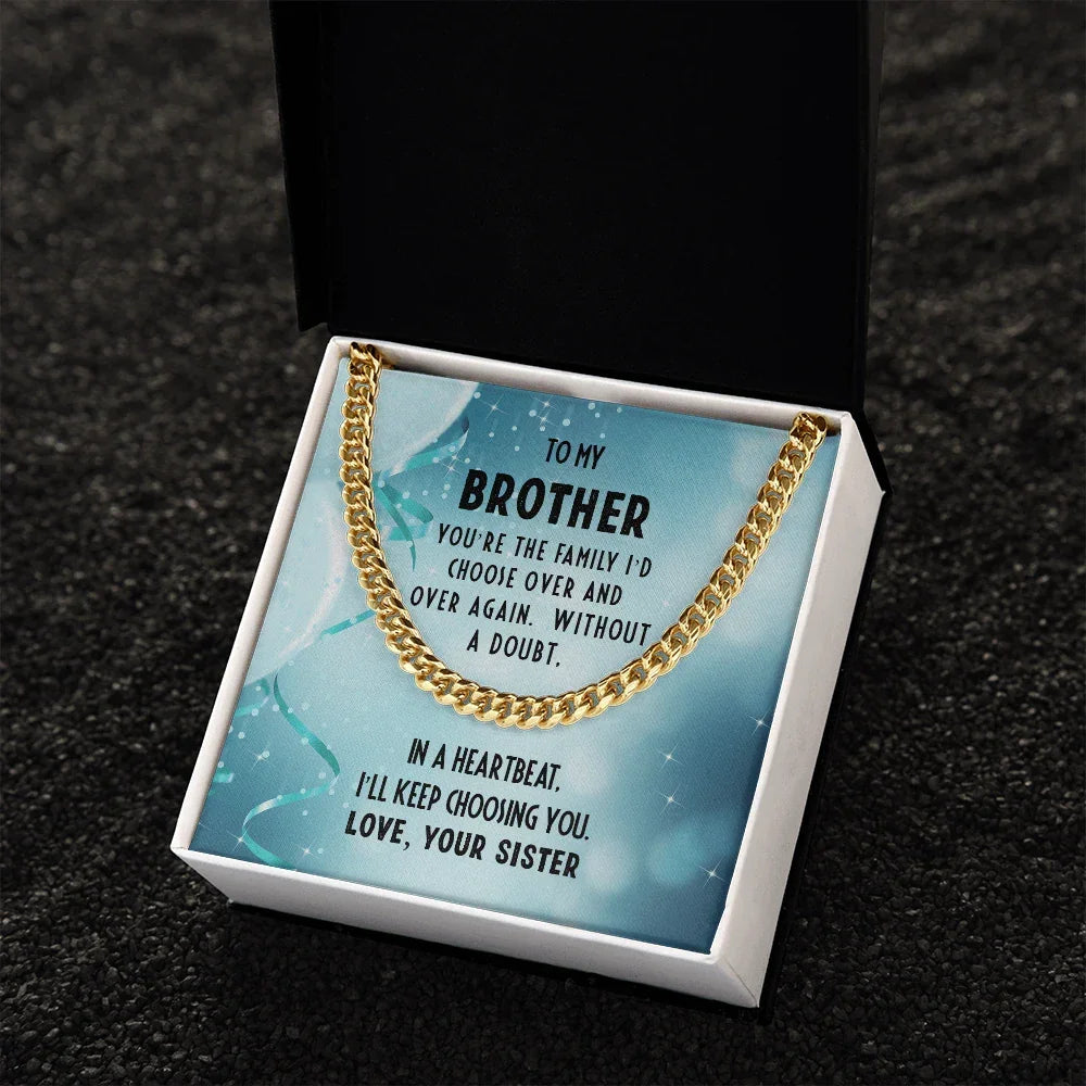 Brother Birthday Gift from Sister Cuban Link Chain Necklace