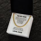 To My Son Cuban Chain Link Necklace Right Here In Your Heart