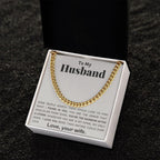 To My Husband - My Armor - Cuban Link Chain Necklace