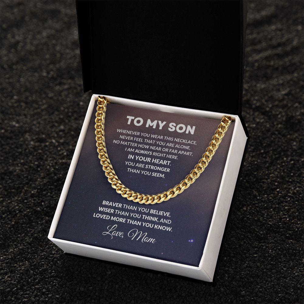 To My Son Cuban Chain Link Necklace Braver Than You Believe Love Mom - Mallard Moon Gift Shop