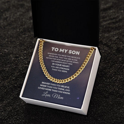 To My Son Cuban Chain Link Necklace Braver Than You Believe Love Mom - Mallard Moon Gift Shop