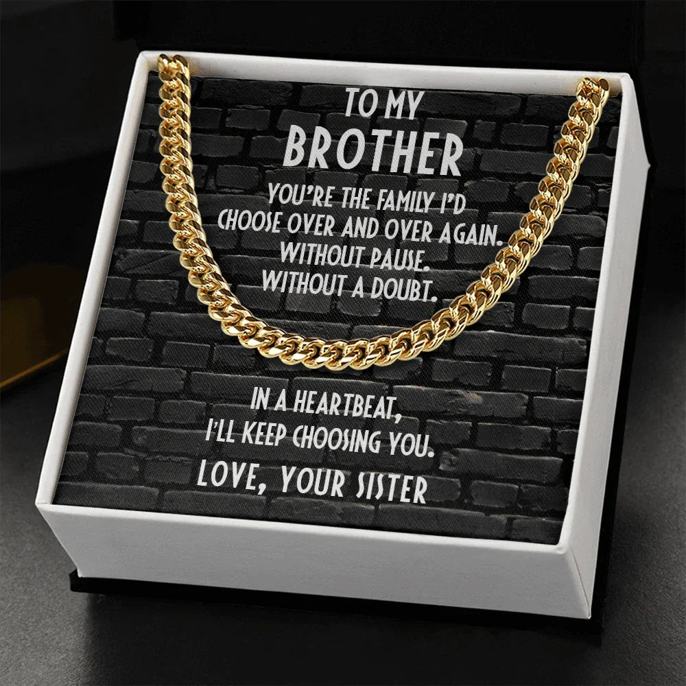 Brother Gift from Sister Cuban Chain Link Necklace