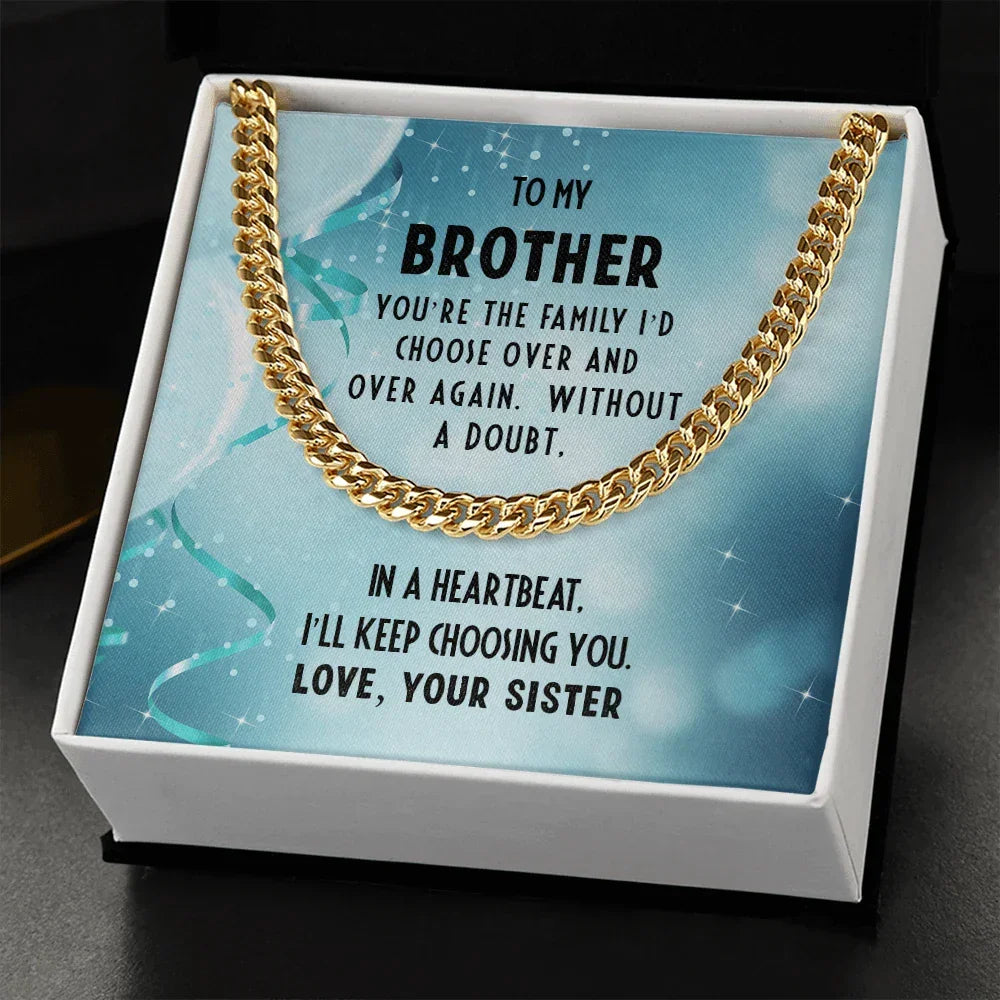 Brother Birthday Gift from Sister Cuban Link Chain Necklace