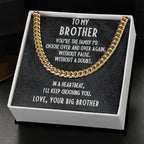 Gift for Brother Love Big Brother Cuban Link Chain Necklace