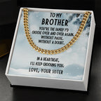 Gift for Brother from Sister Cuban Link Chain Necklace