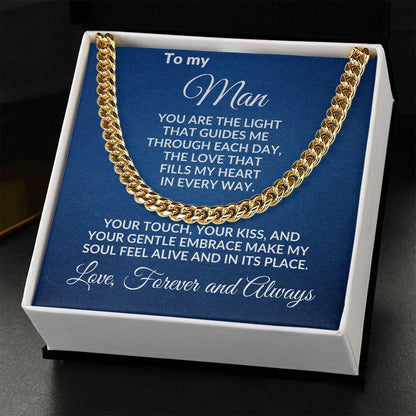 To My Man - You Make My Soul Feel Alive - Cuban Link Necklace with Message Card and Gift Box - Mallard Moon Gift Shop