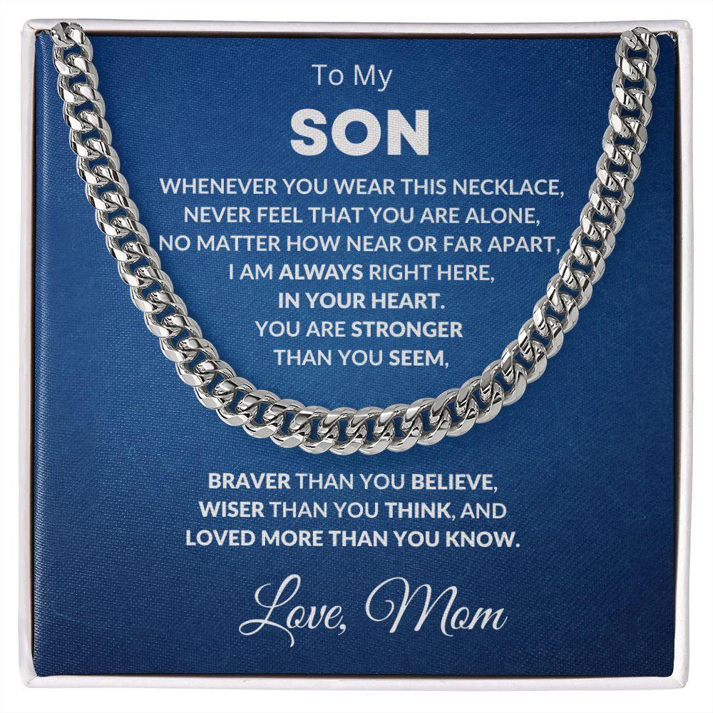 Gift for Son - Always In My Heart Love Mom - Cuban Chain Link Necklace