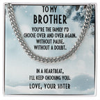 Gift for Brother from Sister Cuban Link Chain Necklace