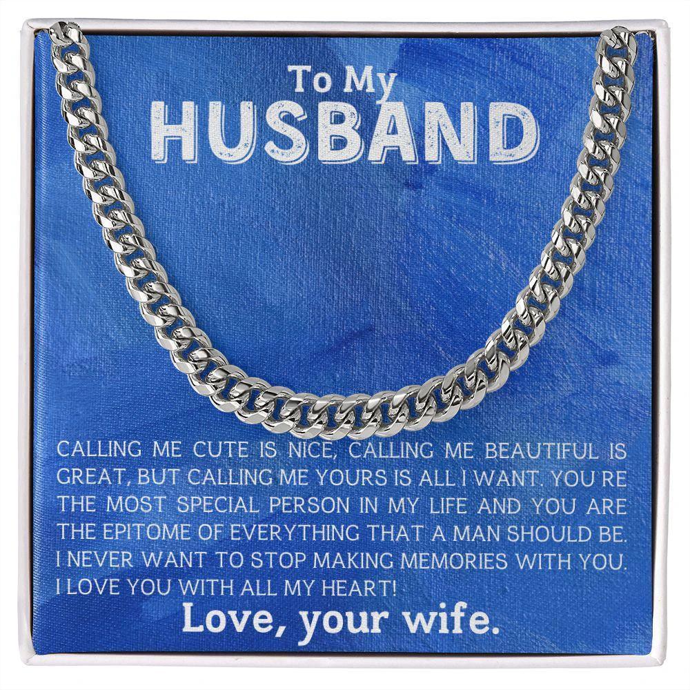 To My Husband - Making Memories - Cuban Link Chain Necklace