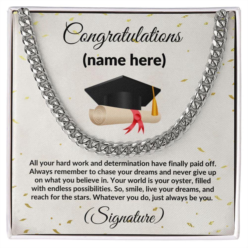 Personalized Graduation Gift for Son, Grandson, Nephew or Brother Cuban Link Necklace