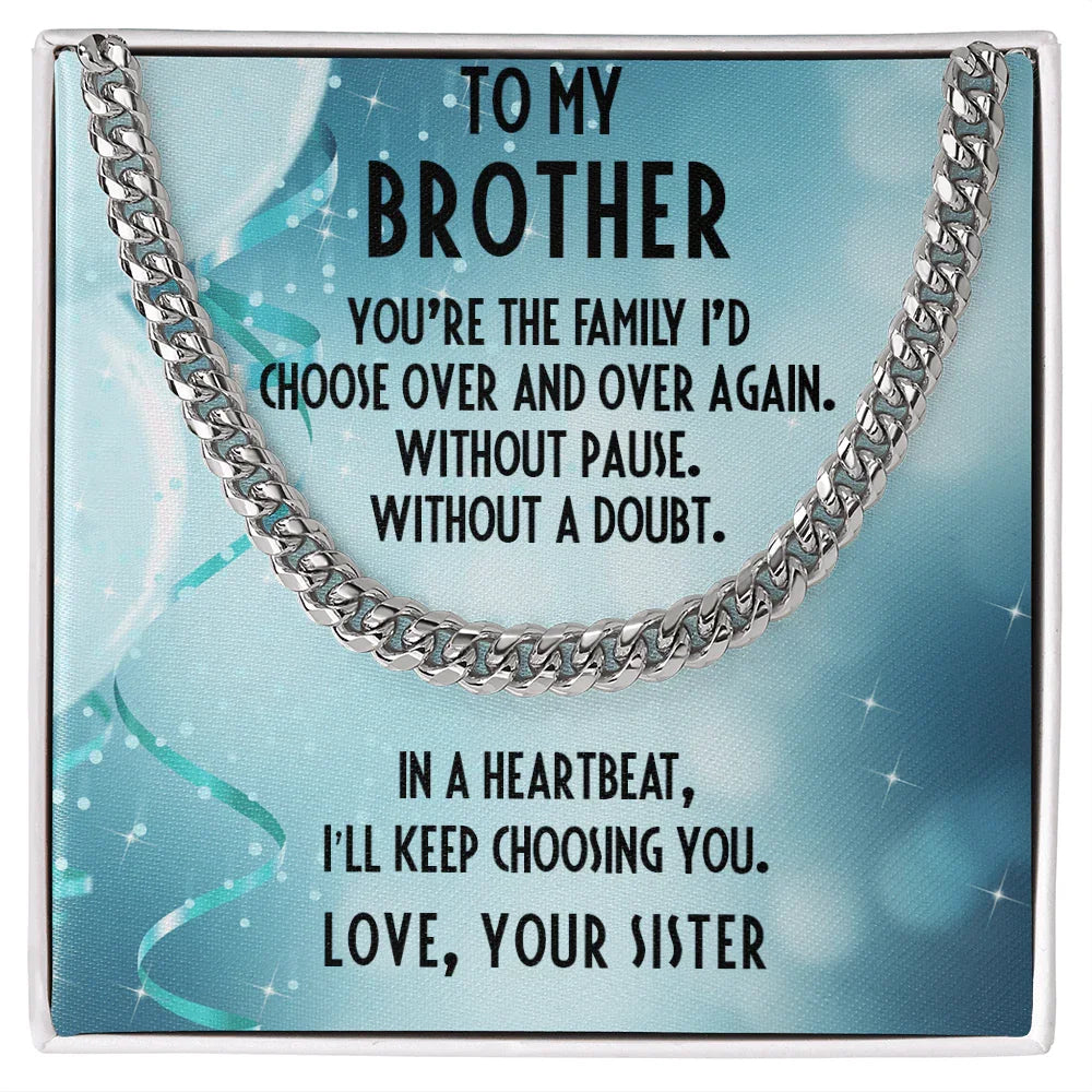 Brother Birthday Love Sister Cuban Link Chain Necklace