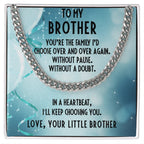 Brother Gift from Little Brother Cuban Link Chain Necklace