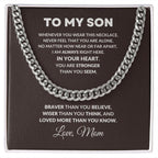 To My Son You I Am Always In Your Heart Love Mom Cuban Link Necklace