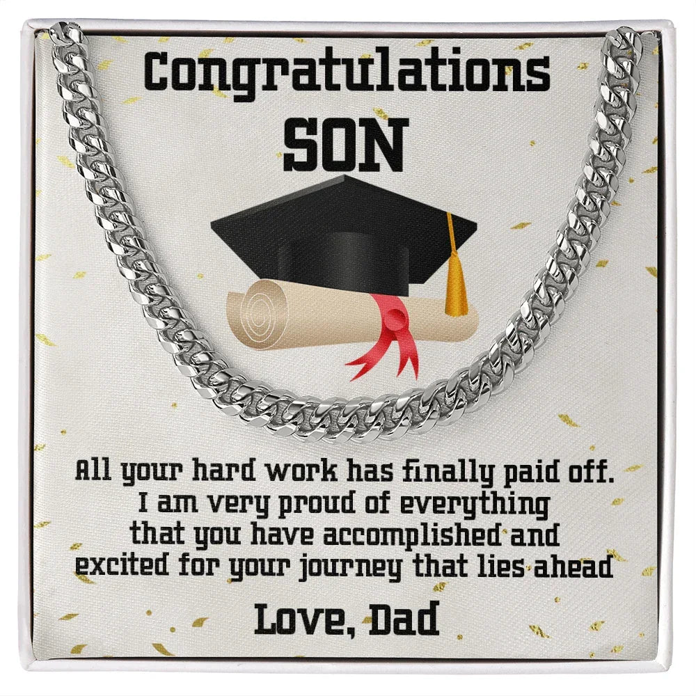 Son Graduation Gift from Dad Cuban Link Chain Necklace