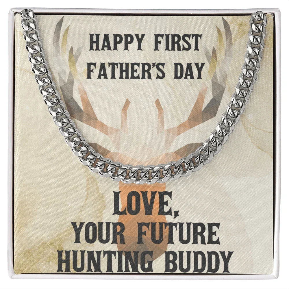 Gift From Future Hunting Buddy Cuban Link Chain Necklace Birthday Father's Day Christmas Holiday Gift for Hunter Dad